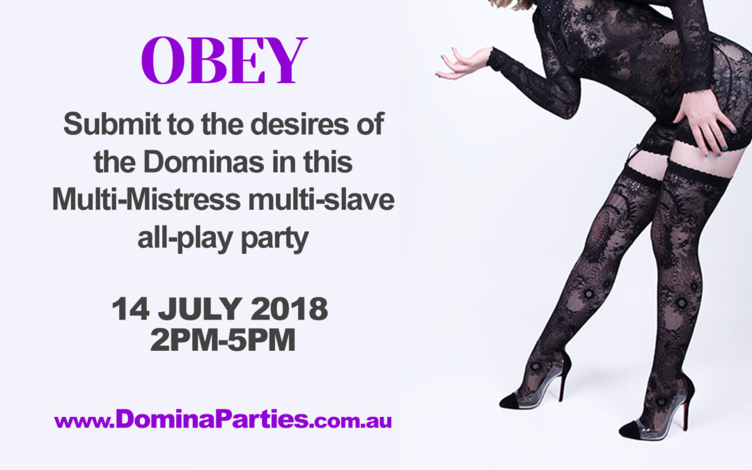 Sydney Obey! Multi Mistress Party ~ 14 July 2018