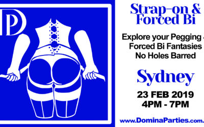 Sydney Strap-on & Forced Bi ~ 23 Feb 2019