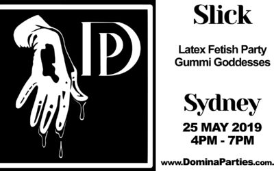 Sydney Slick Latex Fetish Party ~ 25 May 2019